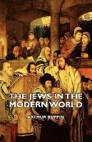 The Jews in the Modern World - Ruppin Arthur | Książka w Empik