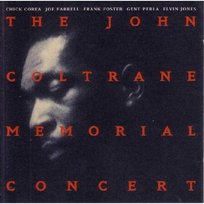 The John Coltrane Memorial Concert Corea Chick