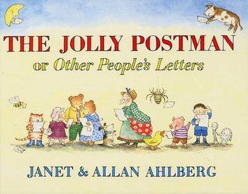 The Jolly Postman: Or Other People's Letters - Ahlberg Allan