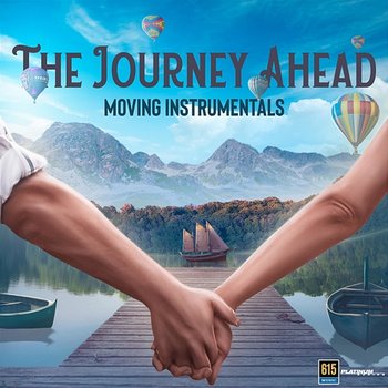 The Journey Ahead - Moving Instrumentals - iSeeMusic, iSee Cinematic