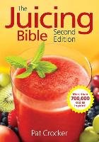 The Juicing Bible - Crocker Pat