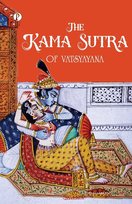 The Kama Sutra of Vatsyayana Vatsyayana