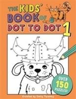 The Kids' Book of Dot to Dot 1 - Golden Twomey Emily