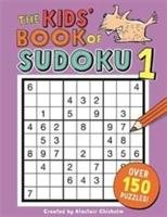The Kids' Book of Sudoku 1 - Chisholm Alastair