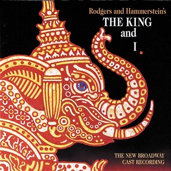 The King And I - Richard Rodgers, Oscar Hammerstein II
