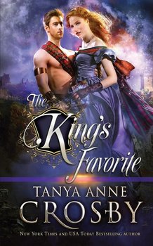 The King's Favorite - Crosby Tanya Anne
