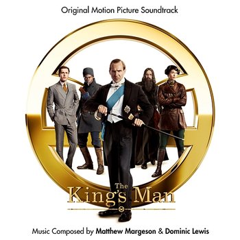 The King's Man - Matthew Margeson, Dominic Lewis