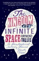 The Kingdom of Infinite Space - Tallis Raymond