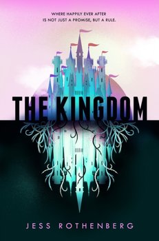 The Kingdom - Rothenberg Jess