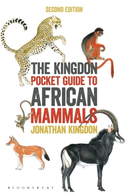 The Kingdon Pocket Guide To African Mammals - Jonathan Kingdon ...