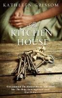 The Kitchen House Grissom Kathleen