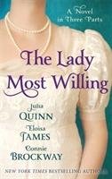 The Lady Most Willing - Quinn Julia, James Eloisa, Brockway Connie