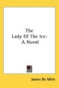 The Lady Of The Ice - Mille James