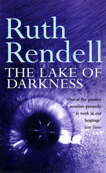 The Lake of Darkness - Rendell Ruth