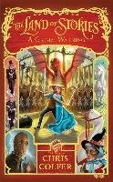 The Land of Stories 03: A Grimm Warning - Colfer Chris