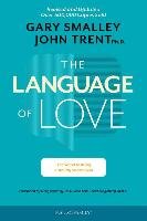 The Language of Love Trent John, Smalley Gary
