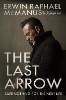 The Last Arrow McManus Erwin Raphael