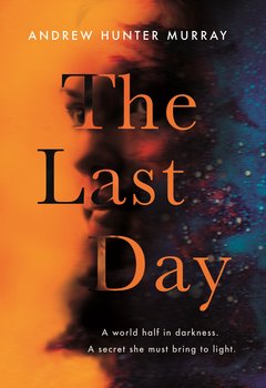 The Last Day - Andrew Murray