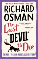 The Last Devil To Die: The Thursday Murder Club 4 Richard Osman