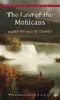 The Last of the Mohicans Cooper James Fenimore