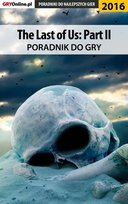 The Last of Us 2. Poradnik do gry - ebook PDF