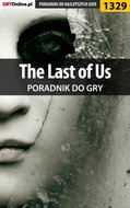 The Last of Us - poradnik do gry - ebook epub - Chwistek Michał Kwiść