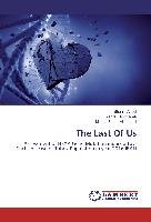 The Last Of Us - Sadat Mir Jamali Mahsa, Asadi Shahin, Gholizadeh Zahra