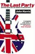 The Last Party Harris John