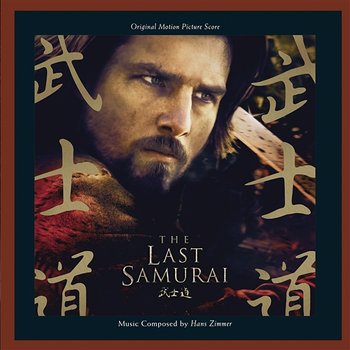 The Last Samurai: Original Motion Picture Score - Various Artists