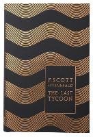 The Last Tycoon - Fitzgerald Scott F.