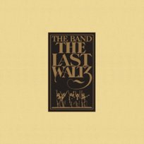 The Last Waltz The Band