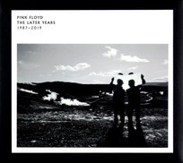 The Later Years (1987-2019) Highlights Pink Floyd