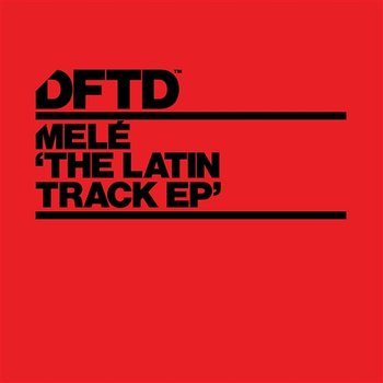 The Latin Track - Melé