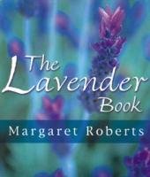 The Lavender Book - Margaret Roberts