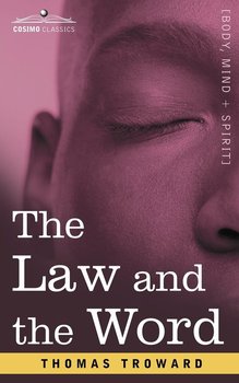 The Law and the Word - Troward Thomas