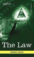 The Law - Bastiat Frederic