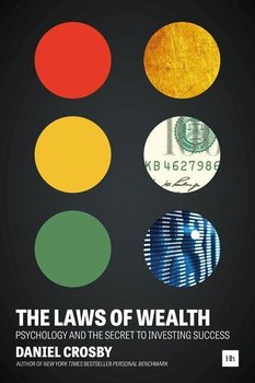 The Laws of Wealth - Crosby Daniel