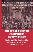 The Leader Cult in Communist Dictatorships - B. Apor | Książka w Empik