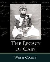 The Legacy of Cain - Collins Wilkie