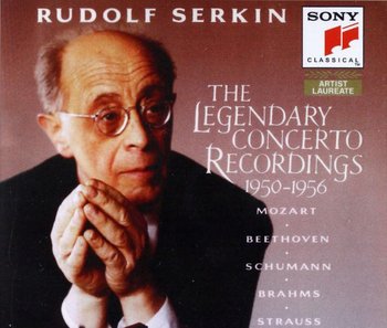 The Legendary Concerto Recordings 1950-1956 - Serkin Rudolf
