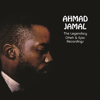 The Legendary Okeh & Epic Recordings - Ahmad Jamal