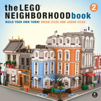 The LEGO Neighborhood Book 2 Lyles Brian