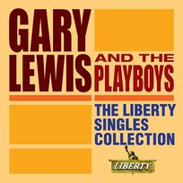 The Liberty Singles Collection Gary Lewis & The Playboys