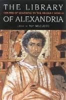 The Library of Alexandria Macleod Roy