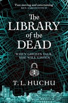 The Library of the Dead T.L. Huchu