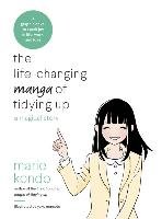 The Life-Changing Manga of Tidying Up - Kondo Marie
