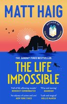 The life impossible Haig Matt