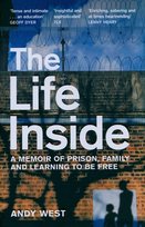 The Life Inside Andy West