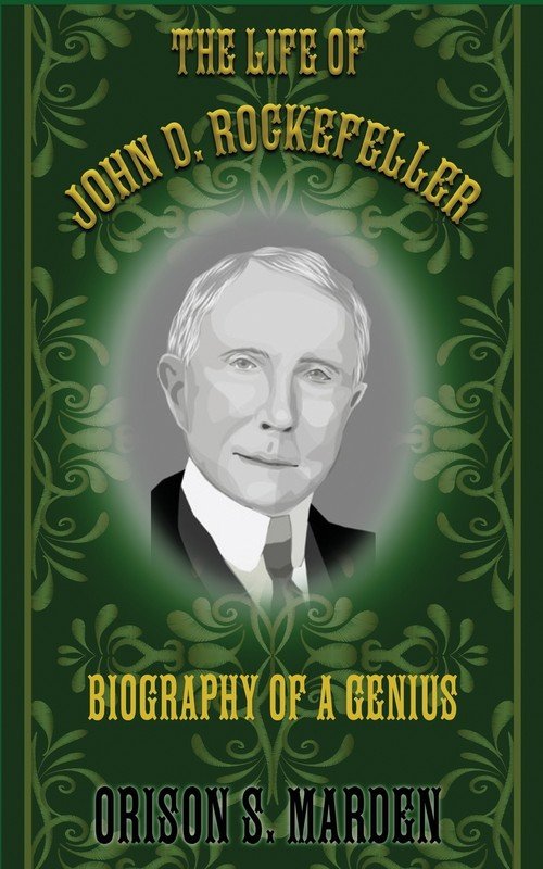 The Life of John D. Rockefeller - W opisie | Książka w Empik