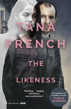 The Likeness: Dublin Murder Squad: 2 - French Tana